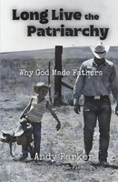 Andy Parker | Long Live The Patriarchy | Taschenbuch | Englisch (2026)