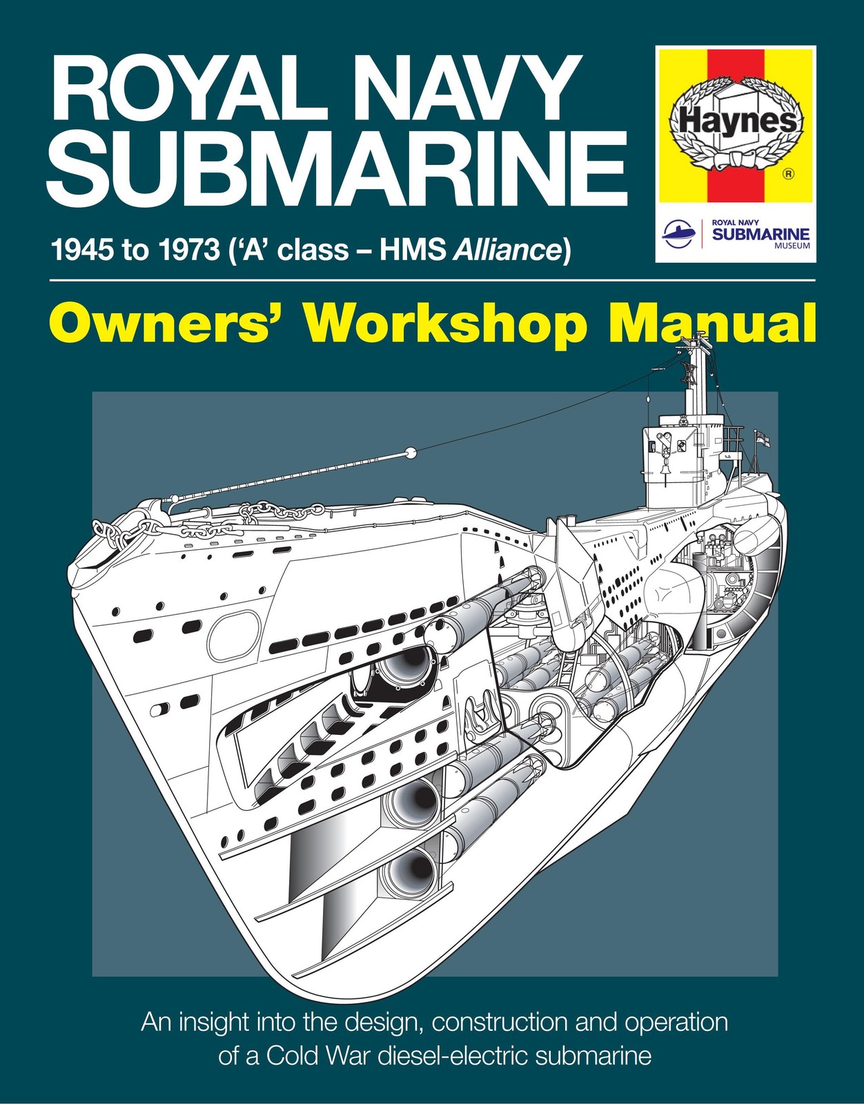 Revue technique Haynes Royal Navy Submarine édition reliée état neuf