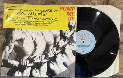 Grandmaster Melle Mel & The Furious Five - Pump Me Up - 12'' Single 1985 SHL 141