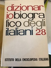 DIZIONARIO BIOGRAFICO DEGLI ITALIANI 28, IST. DELLA ENCICL. ITALIANA TRECCANI