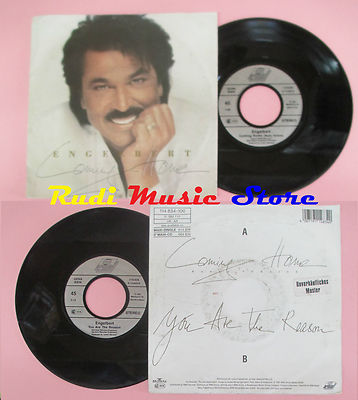 LP 45 7'' ENGELBERT Coming home You ate the reason 1991 germany no cd mc dvd