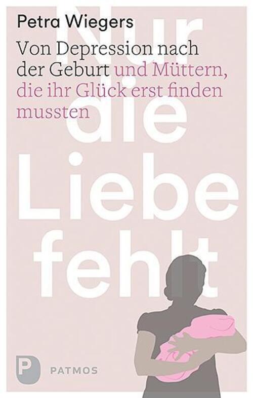 Thumbnail - Nur Die Liebe Fehlt | Petra Wiegers | Taschenbuch | 176 S. | Deutsch |