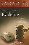 Principles of Evidence, 5th Edition (Concise Hornbooks)