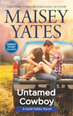 Untamed Cowboy (A Gold Valley Novel) - Mass Market Paperback - GOOD