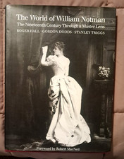 World of William Notman: The Nineteenth Century Through Master Lens, HC w/dj