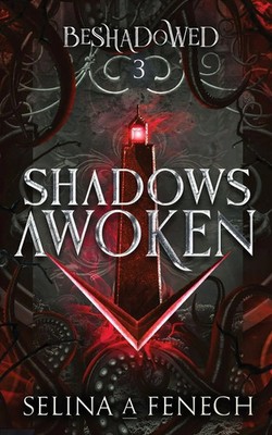 Selina A. Fenech | Shadows Awoken | Taschenbuch | Englisch (2022)