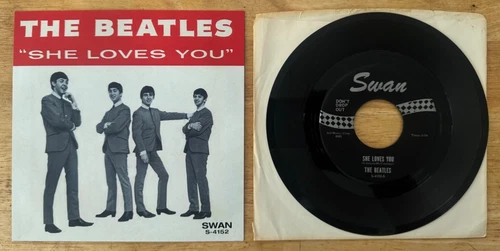 45 SP THE BEATLES SHE LOVES YOU SAWN 4152 WITH DON'T DROP OUT ON LABEL