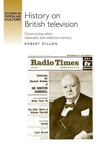 Thumbnail - Robert Dillon History On British Television (gebundene Ausgabe)