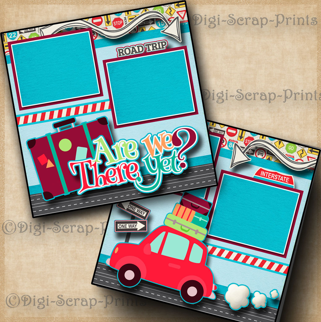 ARE WE THERE YET? travel vacation 2 premade scrapbook pages paper ~ BY ...