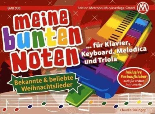 Thumbnail - Meine Bunten Noten Für Klavier, Keyboard, Melodica , Triola Claudia