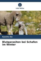 Ayesha Zia | Blutparasiten Bei Schafen Im Winter | Taschenbuch | Deutsch (2022)