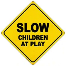 Slow Children At Play 16.5" X 16.5" Diamond Metal Sign