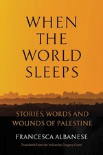 When the World Sleeps by Francesca Albanese (2026, Hardcover)