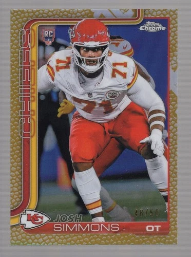 JOSH SIMMONS 2025 TOPPS CHROME FOOTBALL LEATHER GOLD REFRACTOR RC #48/50 CHIEFS