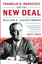 Franklin D. Roosevelt and the New D..., Leuchtenburg, P