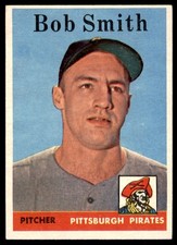 1958 Topps #226 BOB SMITH RC Pittsburgh Pirates EX-EX+