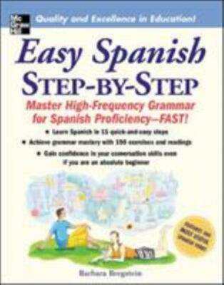 Easy Spanish Step-By-Step by Barbara Bregstein (2005, Perfect)