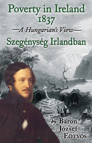 Thumbnail - Baron Jozsef Eotvos Poverty In Ireland 1837 (taschenbuch)