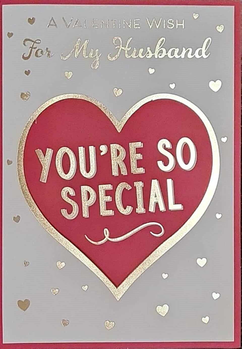 Happy Valentine's Day Card For My Husband You're So Special Gold Foil Hearts