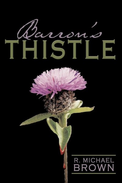 R. Michael Brown | Barron's Thistle | Taschenbuch | Englisch (2007)-image