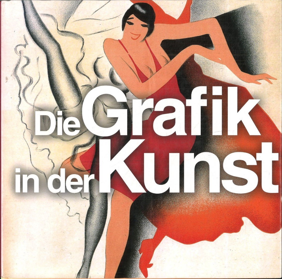 Die Grafik in der Kunst (gebunden) - unbekannt