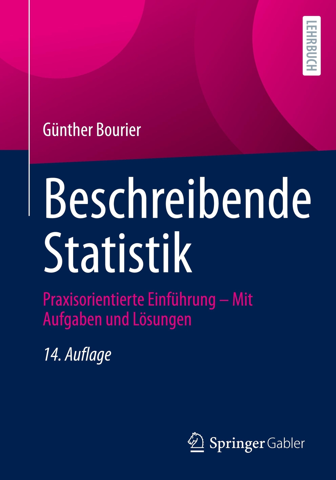 Thumbnail - Beschreibende Statistik | Günther Bourier | Deutsch | Taschenbuch | Xi