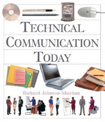 Technical Communication Today (Book Alone) - Paperback - VERY GOOD