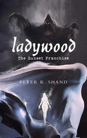 Ladywood | The Sunset Franchise | Peter R. Shand | Buch | Gebunden | Englisch