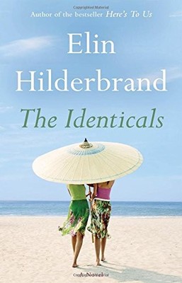 The Identicals,Elin Hilderbrand- 9780316375191
