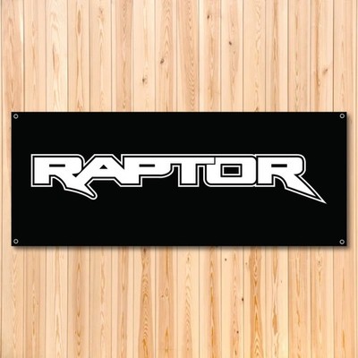 Ford Raptor Racing Banner FORD RAPTOR 5X2 FT VINYL BANNER GARAGE TRUCK RACING WORKSHOP WALL DECOR ...