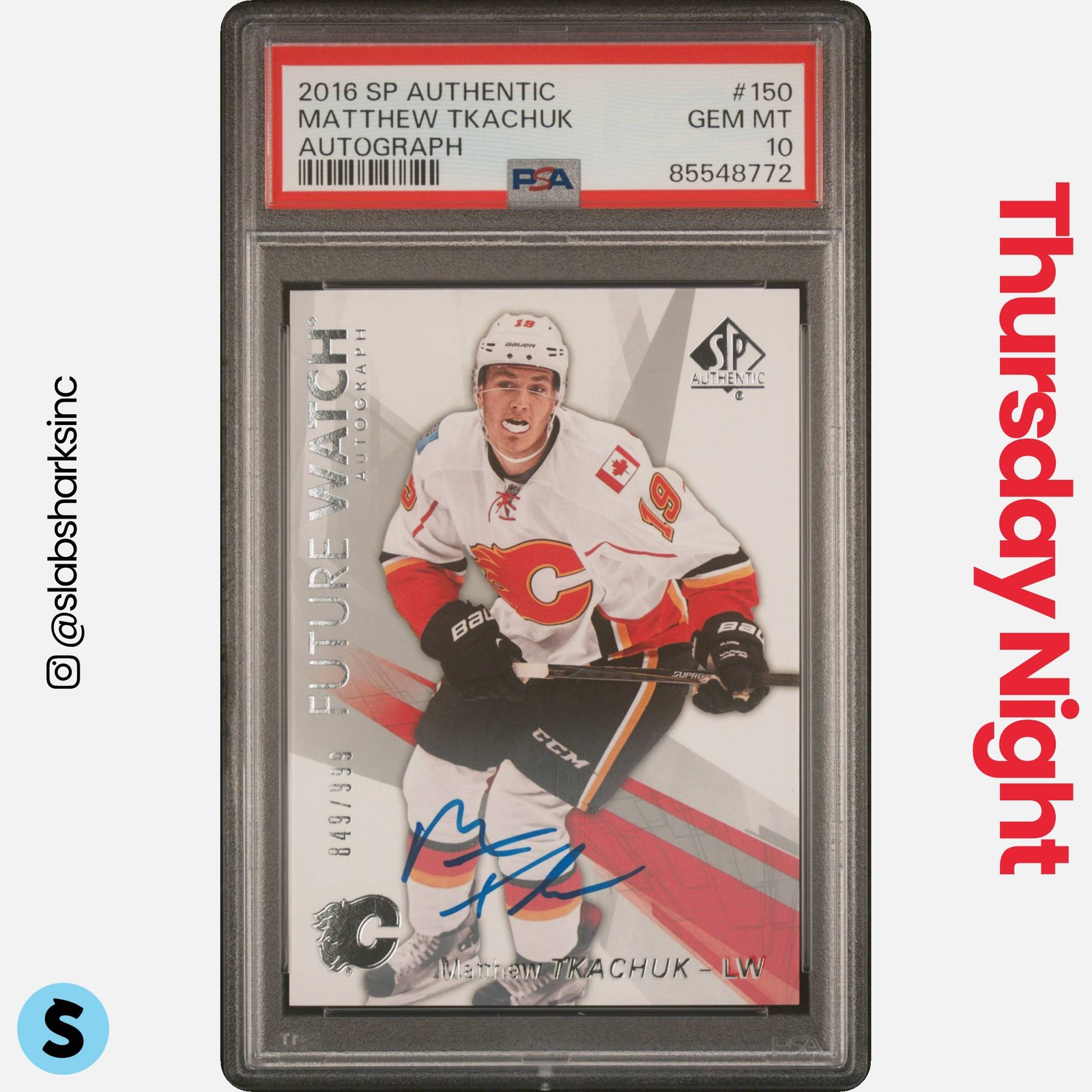 2016 SP AUTHENTIC #150 MATTHEW TKACHUK FUTURE WATCH AUTO ROOKIE RC /999 PSA 10
