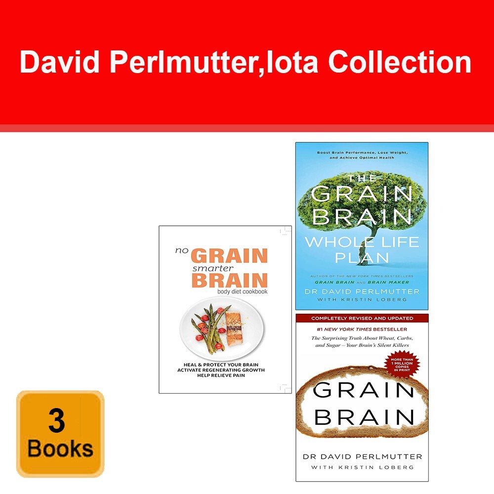 David Perlmutter 3 Collection Books Set Iota No Grain, Smarter Brain Body, Grain