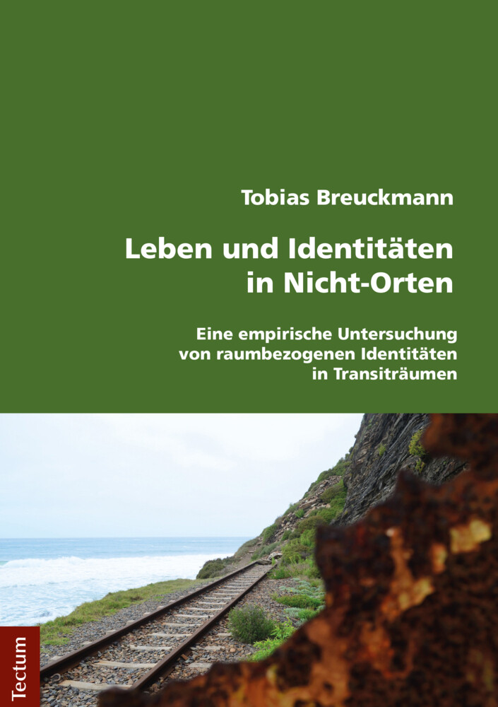 Thumbnail - Leben Und Identitäten In Nicht-orten Tobias Breuckmann Taschenbuch 91