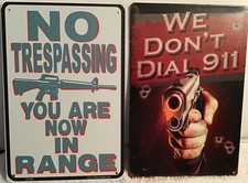 8x12 TIN SIGNS 2pc SET no trespassing 911 funny gun assault rifle 9 mm vintage