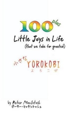 100 Plus little joys in Life by Peter Macintosh (English) Paperback Book