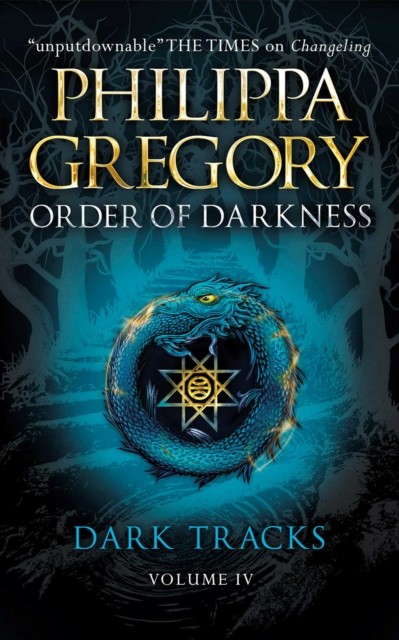 Dark Tracks by Philippa Gregory (Paperback Book)