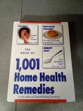The Book of 1001 Home Health Remedies by FC and A Publishing Staff (1993, HC