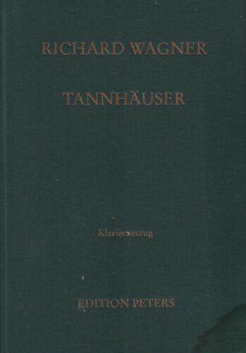 Noten: Tannhäuser, Wagner, Richard. Edition Peters  Nr. 9770, 9865 - Imagen 1 de 1