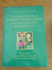 The Complete German Commission E Monographs: ...