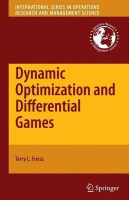 Dynamic Optimization and Differential Games - 9780387727776