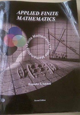 APPLIED FINITE MATHEMATICS By Rupinder S Sekhon