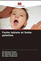 Kishan Patel (U. A.) | Fente Labiale Et Fente Palatine | Taschenbuch (2022)