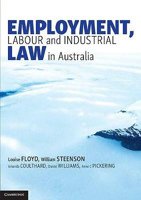 Employment Labour Industrial Law Australia Louise Flo… 9781316622995 Cond=LN:NSD