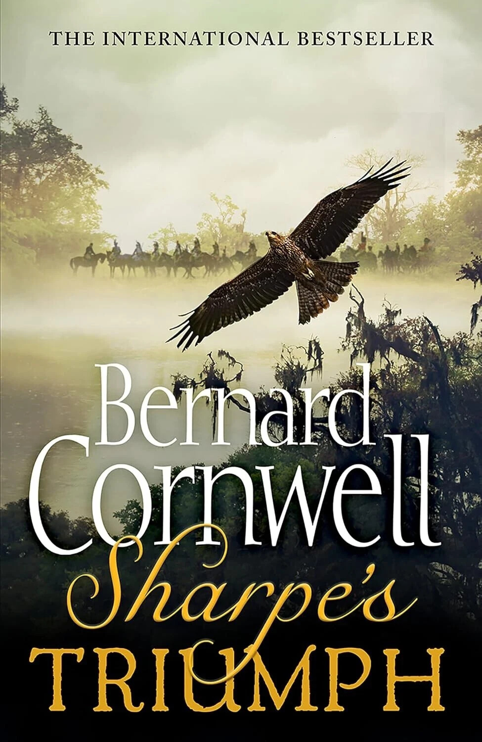 Sharpe's Triumph (The Sharpe Series) : The Battle of Assaye by Bernard Cornwell