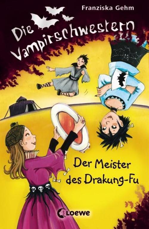 Thumbnail - Die Vampirschwestern 07. Der Meister Des Drakung-fu, Franziska Gehm