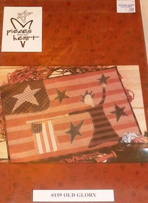  Pieces From My Heart Wall Quilt Pattern #159 OLD GLORY  4th of JULY