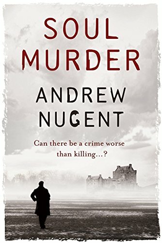 Soul Murder... By Nugent, Andrew, Paperback,Excellent - Bild 1 von 1