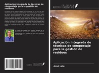 AplicacióN Integrada De TéCnicas De Compostaje Para La GestióN De Residuos Late