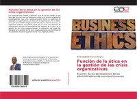 Boris Siegfried Sounna Dongmo | FuncióN De La éTica En La GestióN De Las...