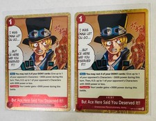 But Ace Here Said You Deserved It!! OP13-019 Carrying On His Will Foil